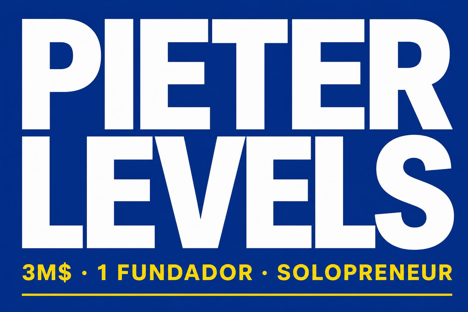 Pieter Levels: el solopreneur que factura 3M$ desde una mochila